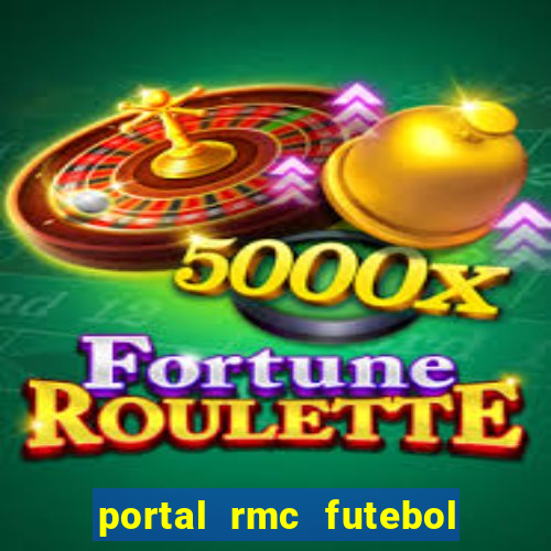 portal rmc futebol ao vivo